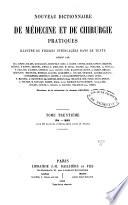 Nouveau dictionnaire de médecine et de chirurgie pratiques