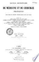 Nouveau dictionnaire de médecine et de chirurgie pratiques