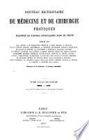 Nouveau Dictionnaire de médecine et de chirurgie pratiques illustré de figures intercalées dans le texte