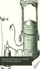Nouveau dictionnaire de médecine et de chirurgie pratiques ... v. 29, 1880