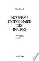 Nouveau dictionnaire des injures