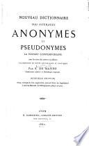 Nouveau dictionnaire des ouvrages anonymes et pseudonymes