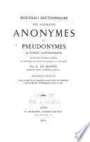 Nouveau dictionnaire des ouvrages anonymes et pseudonymes