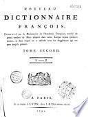 Nouveau dictionnaire français, composé sur le Dictionnaire de l'Académie française...