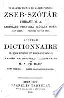 Nouveau dictionnaire français-hongrois et hongrois-français