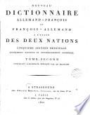 Nouveau dictionnaire françois-allemand et allemand-françois