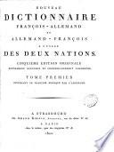 Nouveau dictionnaire françois-allemand et allemand-françois