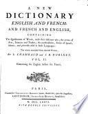 Nouveau Dictionnaire François-Anglois, Et Anglois-François