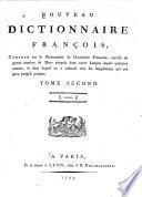 Nouveau dictionnaire francois, composé sur le dictionnaire de l' Académie francoise
