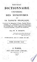 Nouveau dictionnaire universel des synonymes de la langue Française, contenant les synonymes de Girard ... augmenté d'un grand nombre de nouveaux synonymes, et précédé d'une introduction