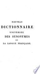Nouveau dictionnaire universel des synonymes de la langue française