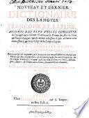 Nouveau, et dernier Dictionaire des Langues françoise et latine