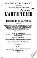 Nouveau manuel complet de l'artificier, du poudrier et du salpètrier