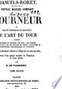 Nouveau manuel complet du tourneur, ou: Traité théorique et pratique de l'art du tour