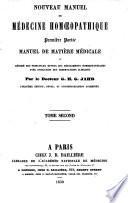 Nouveau manuel de médecine homœopathique