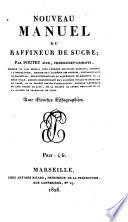 Nouveau manuel du raffineur de sucre