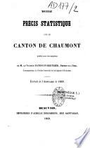 Nouveau précis statistique sur le canton de Chaumont publié sous les auspices de M. le Vicomte Randouin-Berthier, préfet de l'Oise,...