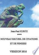 Nouveau recueil de citations et de pensées - Version 2016