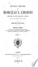 Nouveau recueil de morceaux choisis extraits de nos meilleurs auteurs depuis le XVII. siecle jusquea nos jours