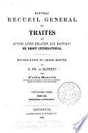 Nouveau recueil général de traités et autres actes relatifs aux rapports de droit international