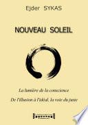 Nouveau Soleil - La lumière de la conscience