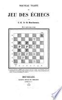 Nouveau Traité du Jeu des Echecs