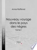 Nouveau voyage dans le pays des nègres