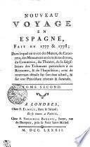 Nouveau voyage en Espagne, fait en 1777 & 1778