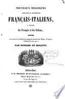 Nouveaux dialogues familiers et progressifs français-italiens, ...
