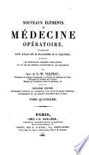 Nouveaux éléments de médecine opératoire