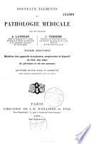 Nouveaux éléments de pathologie médicale
