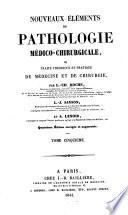 Nouveaux éléments de pathologie médico-chirurgicale