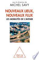 Nouveaux lieux, nouveaux flux