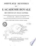 Nouveaux memoires de l'Academie royale des sciences et belles-lettres, avec l'histoire pour la meme annee