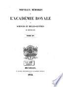 Nouveaux mémoires de l'Académie royale des sciences et belles-lettres de Bruxelles