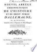 Nouvel abrégé chronologique de l'histoire et du droit public d'Allemagne