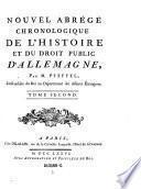 Nouvel abrégé chronologique de l'histoire et du droit public d'Allemagne