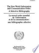 Nouvel Ordre Mondial de L'information Et de la Communication