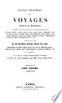 Nouvelle bibliothèque des voyages anciens et modernes