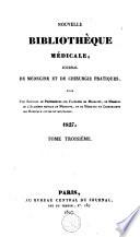 Nouvelle bibliothèque médicale, augmentée d'un recueil de médecine vétérinaire, et bulletin de l'Athénée de médicine de Paris