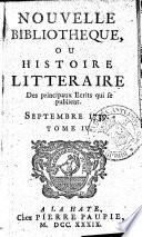 Nouvelle bibliothèque, ou: Histoire littéraire des principaux écrits qui se publient