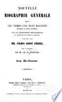 Nouvelle biographie générale depuis les temps les plus reculés jusqu'à nos jours, avec les renseignements bibliographiques et l'indication des sources à consulter: Fua-Geo