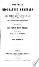 Nouvelle biographie générale depuis les temps les plus reculés jusqu'à nos jours: Duch-Emm
