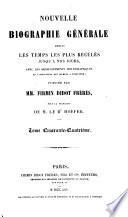 Nouvelle biographie générale depuis les temps les plus reculés jusqu'à nos jours