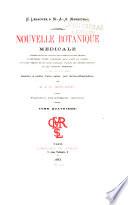 ... Nouvelle botanique medicale