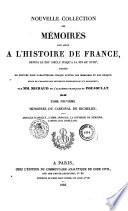 Nouvelle collection des mémoires pour servir à l'histoire de France depuis le XIIIe siècle jusqu'à la fin du XVIIIe