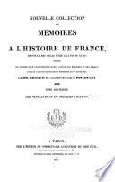 Nouvelle Collection Des Mémoires Pour Servir À L'histoire de France