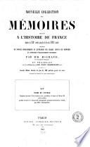 Nouvelle collection des mémoires pour servir à l'histoire de France
