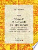 Nouvelle et complète clef des songes