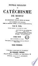 Nouvelle explication du catéchisme de Rodez